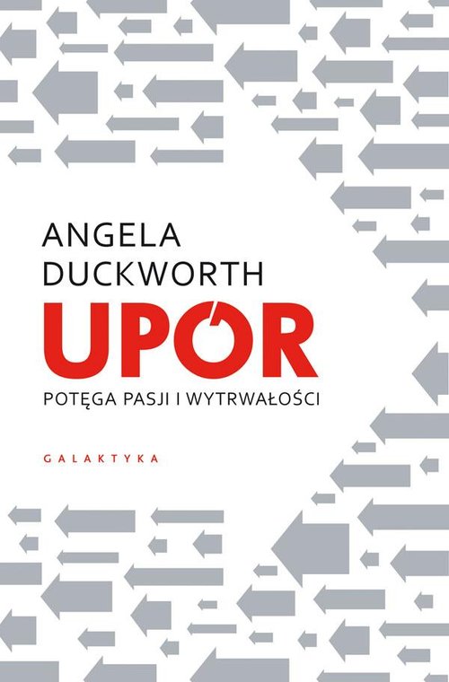 Image of Upór Potęga pasji i wytrwałości