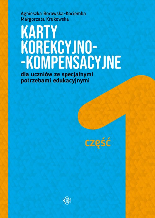 Image of Karty korekcyjno-kompensacyjne Część 1 dla uczniów ze specjalnymi potrzebami edukacyjnymi