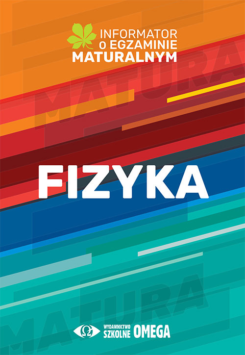 Image of Fizyka Informator o egzaminie maturalnym 2022/2023