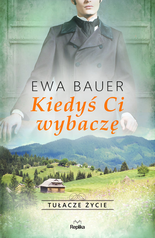 Image of Kiedyś Ci wybaczę Wielkie Litery