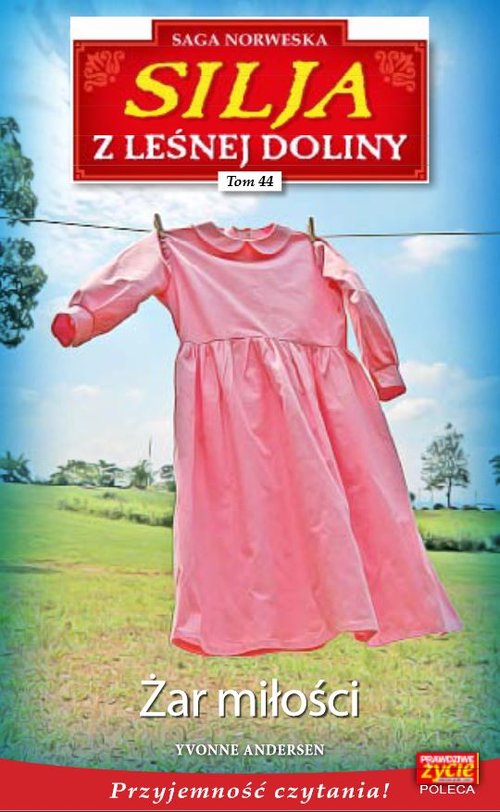 Image of Silja z Leśnej Doliny Tom 44 Żar miłości