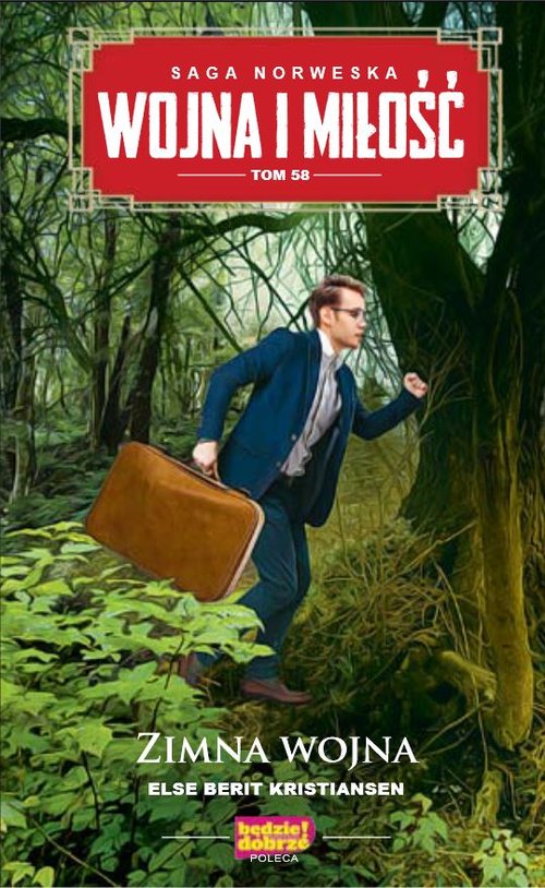 Image of Wojna i miłość Tom 58 Zimna wojna