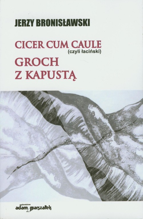 Image of Cicer cum caule czyli łaciński Groch z kapustą