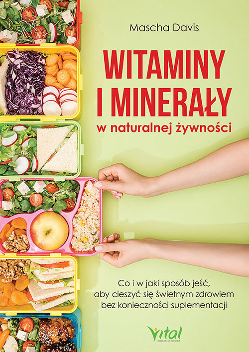 Image of Witaminy i minerały w naturalnej żywności