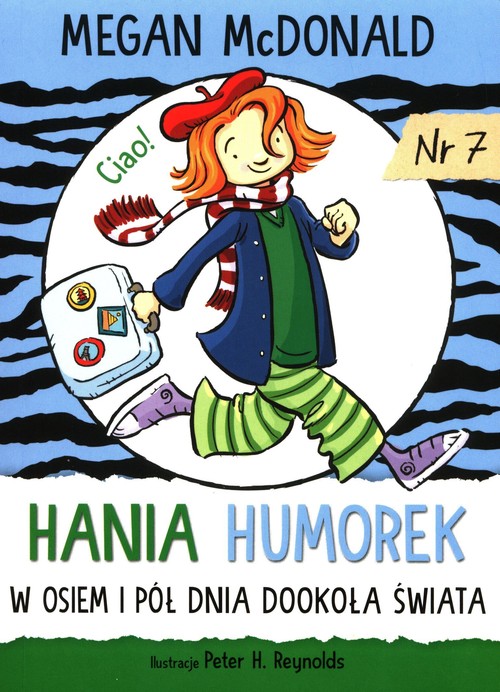 Image of Hania Humorek 7 W osiem i pół dnia dookoła świata
