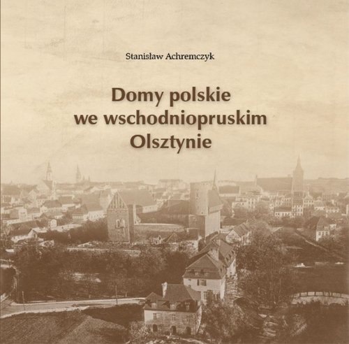 Image of Domy polskie we wschodniopruskim Olsztynie
