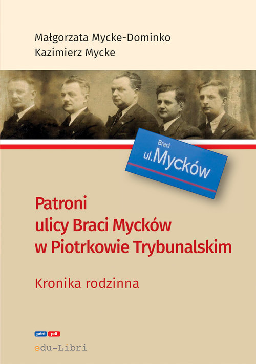Image of Patroni ulicy Braci Mycke w Piotrkowie Trybunalskim