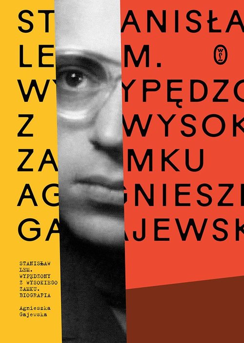Image of Stanisław Lem. Wypędzony z Wysokiego Zamku