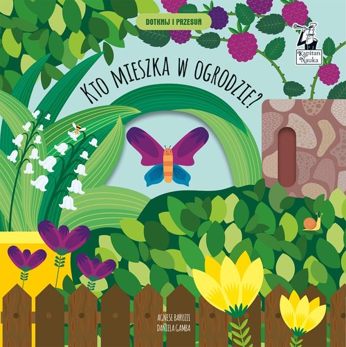 Image of Kto mieszka w ogrodzie? Dotknij i przesuń Kapitan Nauka