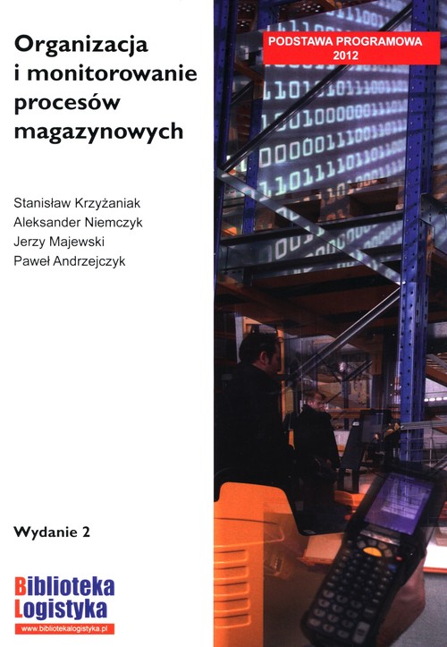 Image of Organizacja i monitorowanie procesów magazynowych
