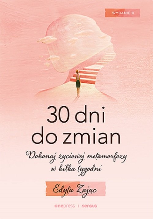 Image of 30 dni do zmian Dokonaj życiowej metamorfozy w kilka tygodni