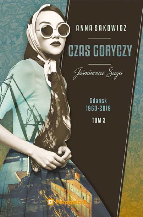 Image of Jaśminowa Saga Tom 3 Czas goryczy