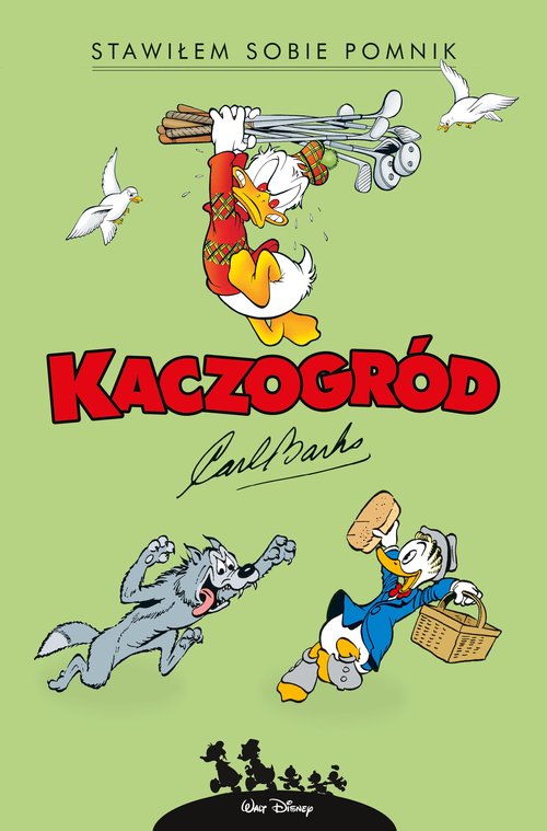 Image of Kaczogród Carl Barks Stawiłem sobie pomnik i inne historie z roku 1952
