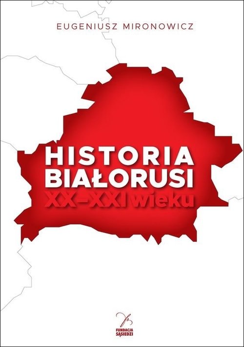 Image of Historia Białorusi XX-XXI wieku