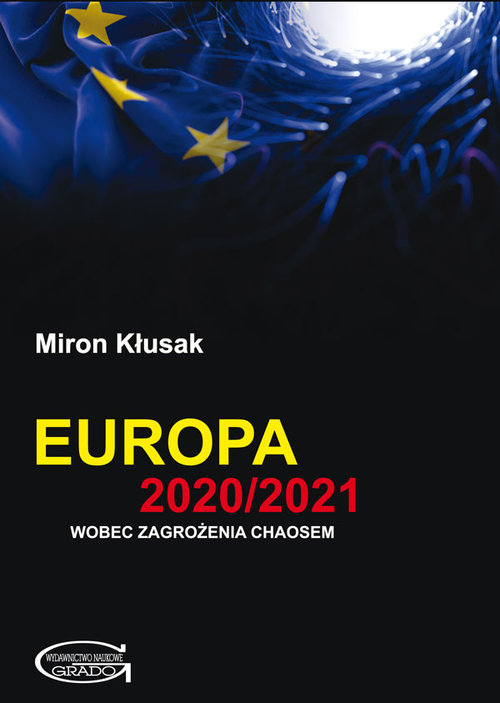 Image of Europa 2020/2021 wobec zagrożenia chaosem