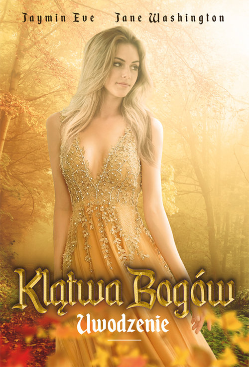 Image of Klątwa Bogów Tom 3 Uwodzenie