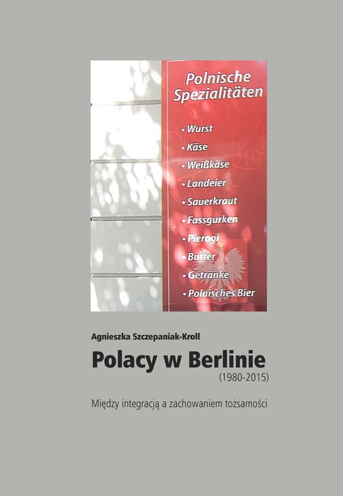 Image of Polacy w Berlinie (1980-2015)