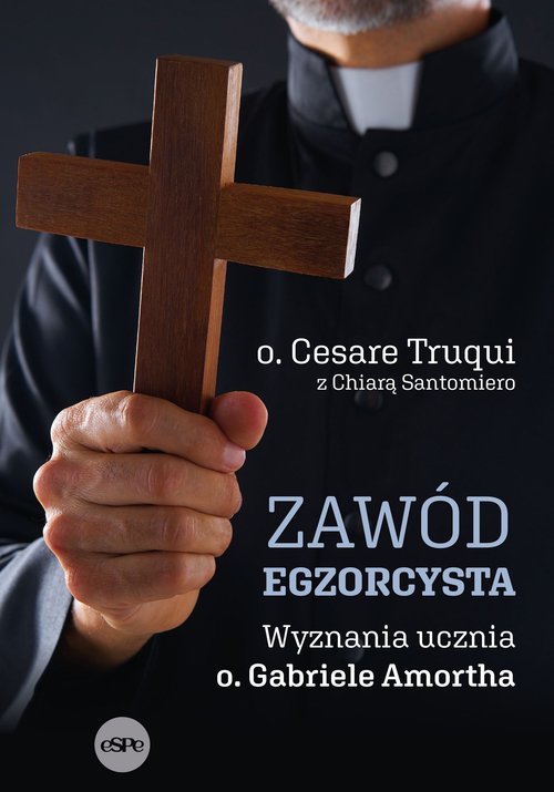 Image of Zawód egzorcysta Wyznania ucznia o. Gabriela Amortha