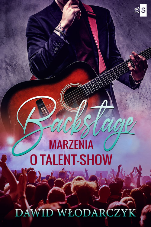 Image of Backstage Marzenia o talent-show
