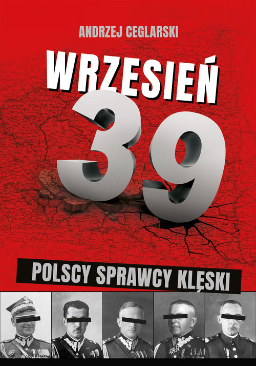 Image of Wrzesień 1939 Sprawcy polskiej klęski