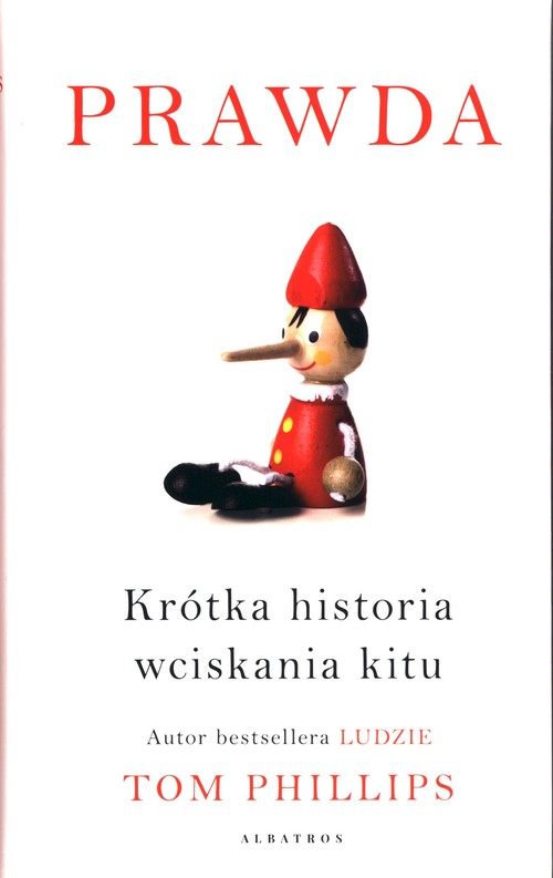 Image of Prawda Krótka historia wciskania kitu