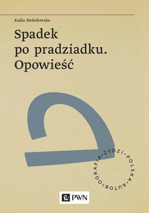 Image of Spadek po pradziadku. Opowieść