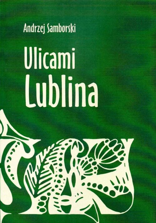 Image of Ulicami Lublina