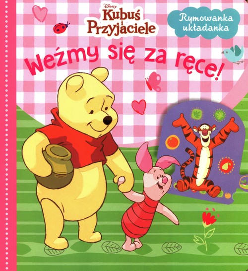 Image of Weźmy się za ręce! Disney Kubuś i Przyjaciele Rymowanka układanka