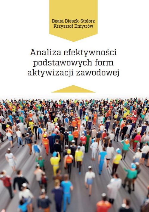 Image of Analiza efektywności podstawowych form aktywizacji zawodowej