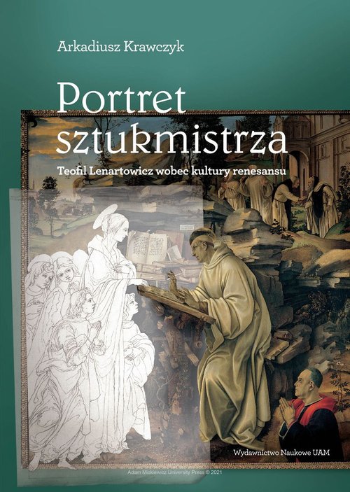 Image of Portret sztukmistrza Teofil Lenartowicz wobec kultury renesansu