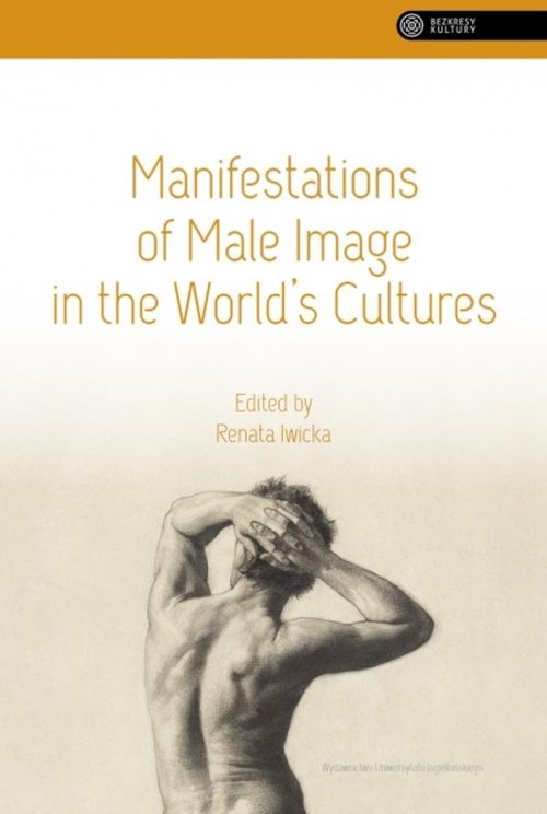 Image of Manifestations of Male Image in the World’s Cultures