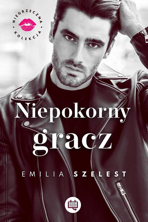 Image of Niepokorny gracz Niegrzeczna kolekcja Tom 3