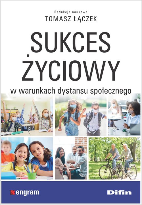 Image of Sukces życiowy w warunkach dystansu społecznego