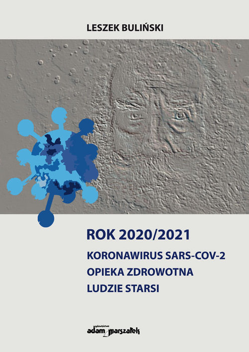 Image of Rok 2020/2021 Koronawirus SARS-CoV-2 Opieka zdrowotna, ludzie starsi