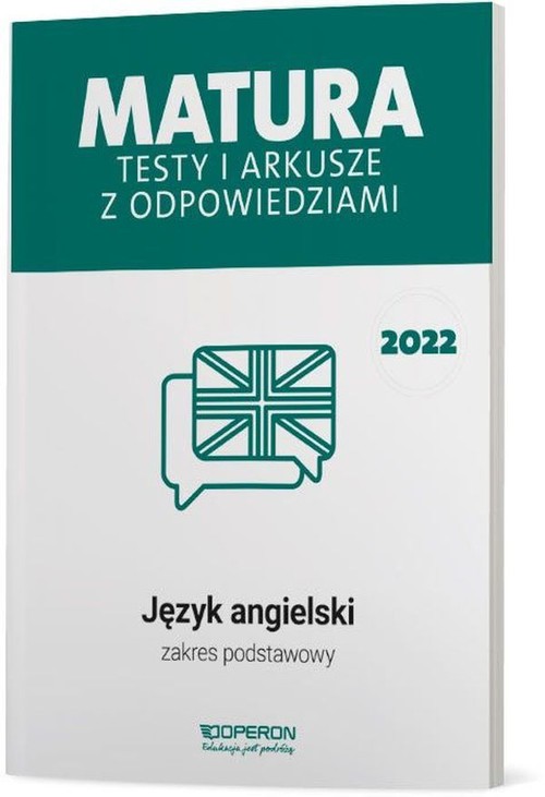 Image of Matura 2022 Testy i arkusze z odpowiedziami Język angielski Zakres podstawowy