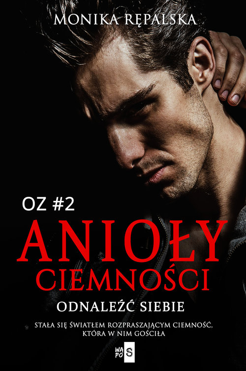 Image of Anioły ciemności Odnaleźć siebie #2