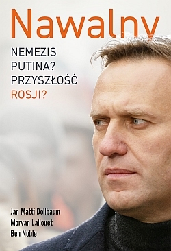 Image of Nawalny. Nemezis Putina? Przyszłość Rosji?