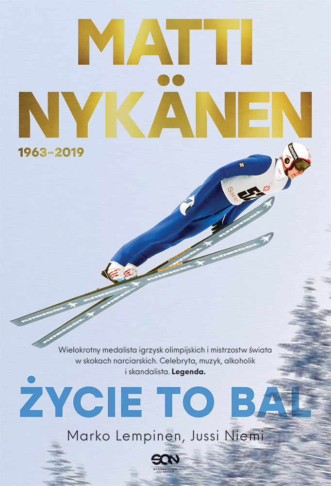Image of Matti Nykanen. Życie to bal