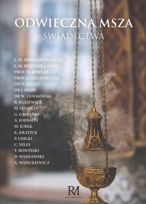 Image of Odwieczna Msza Świadectwa