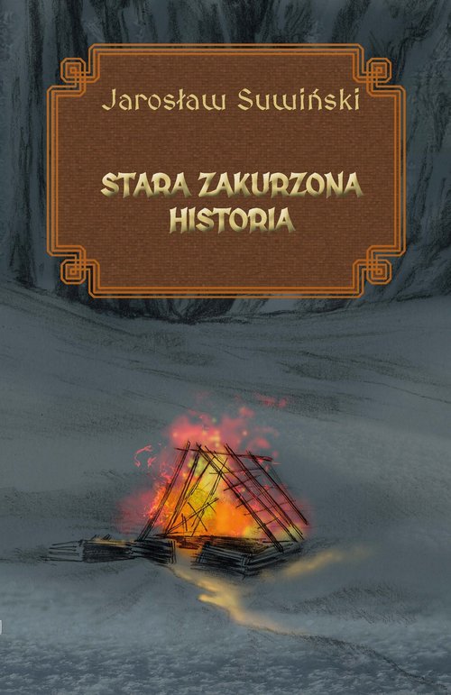 Image of Stara zakurzona historia