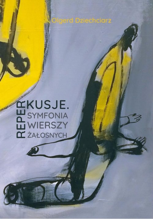 Image of Reperkusje Symfonia wierszy żałosnych