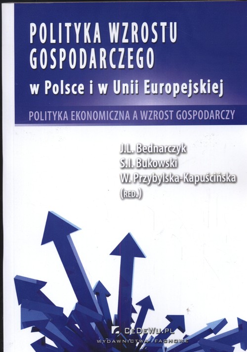 Image of Polityka wzrostu gospodarczego w Polsce i w Unii Europejskiej