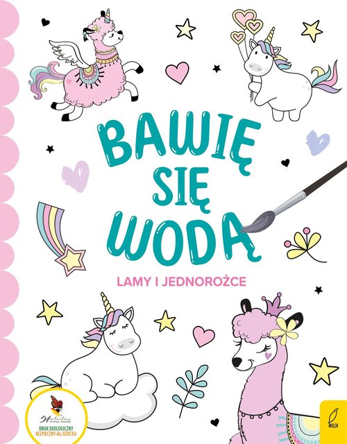 Image of Bawię się wodą Lamy i jednorożce