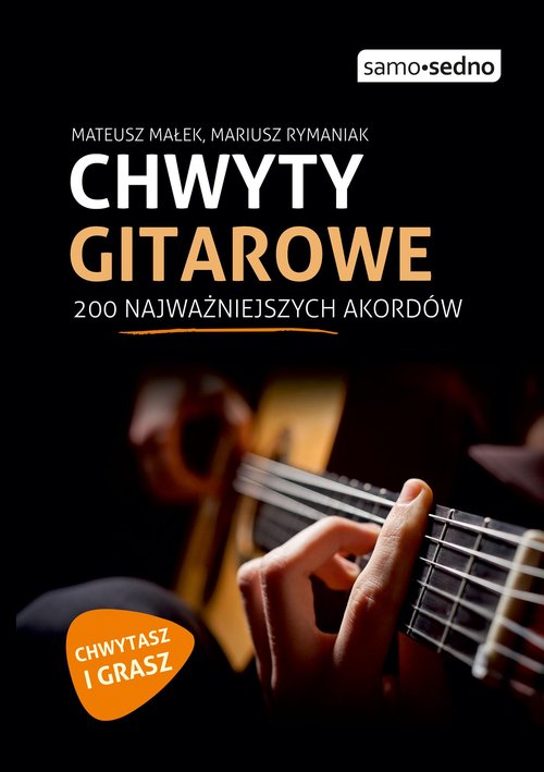 Image of Chwyty gitarowe 200 najważniejszych akordów