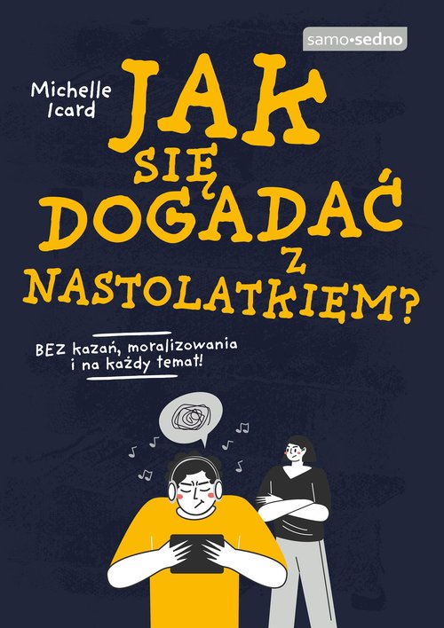 Image of Jak się dogadać z nastolatkiem?