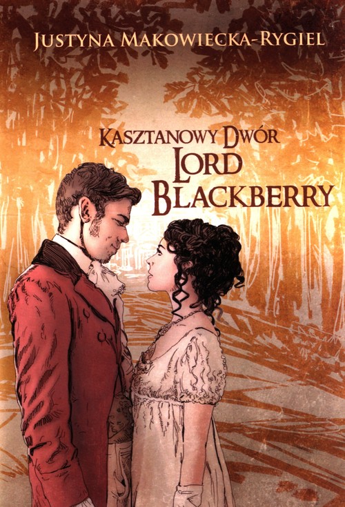 Image of Kasztanowy Dwór Lord Blackberry