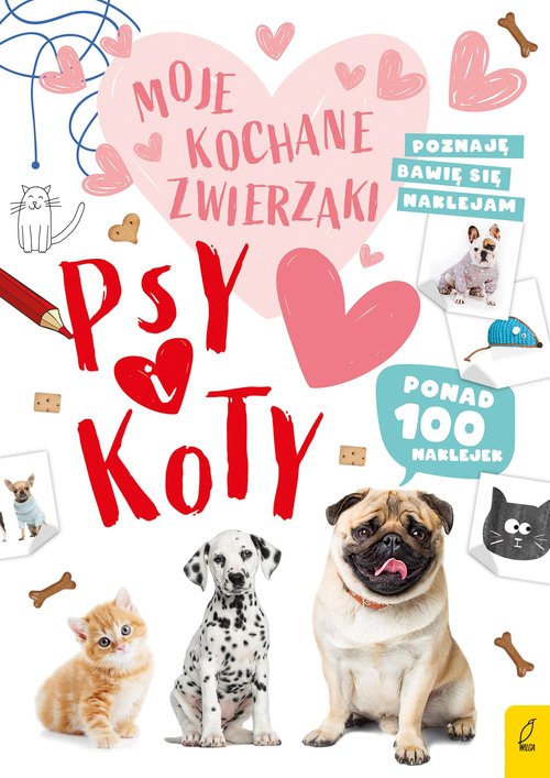 Image of Moje kochane zwierzaki Psy i koty