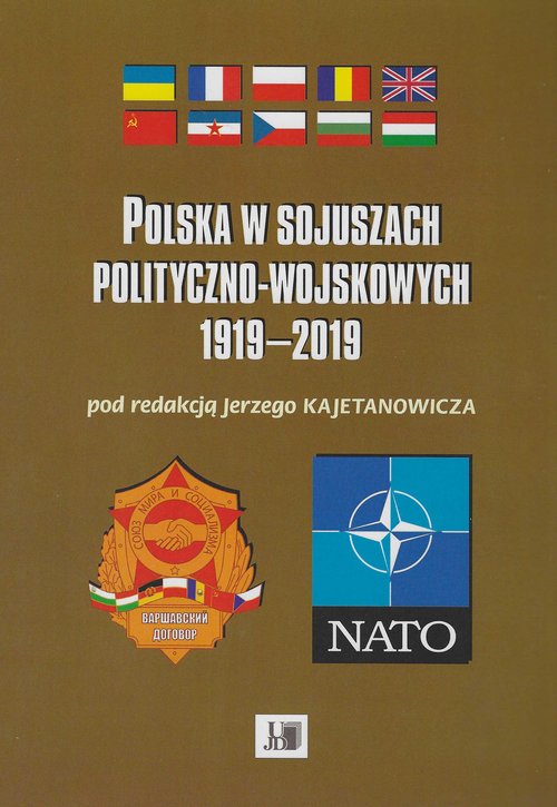 Image of Polska w sojuszach polityczno-wojskowych 1919-2019