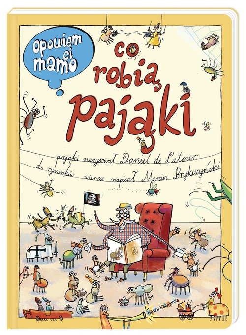 Image of Opowiem ci, mamo, co robią pająki