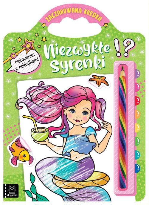 Image of Niezwykłe syrenki Malowanka z naklejkami Zaczarowana kredka